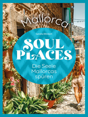 cover image of Soul Places Mallorca